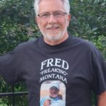 Fred Montana in the Fred Freaking Montana tshirt